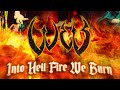 W E B Into Hell Fire We Burn FULL ALBUM