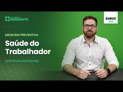 Medicina Preventiva - Saúde do Trabalhador