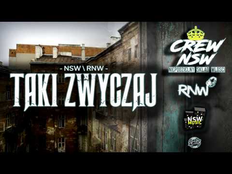 NSW feat. RNW - Taki zwyczaj