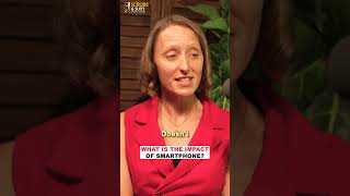 What is the Impact of Smartphone ? | Charlotte Stebbing x Dr. Arif Khan