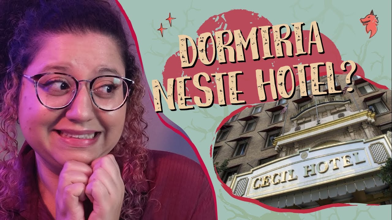 O MISTÉRIO DO HOTEL CECIL