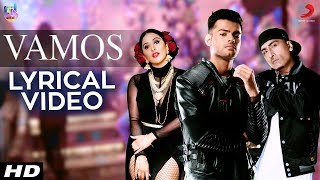 Vamos Lyrical Video | Dr Zeus | Badal | Raja Kumari | Being U Music