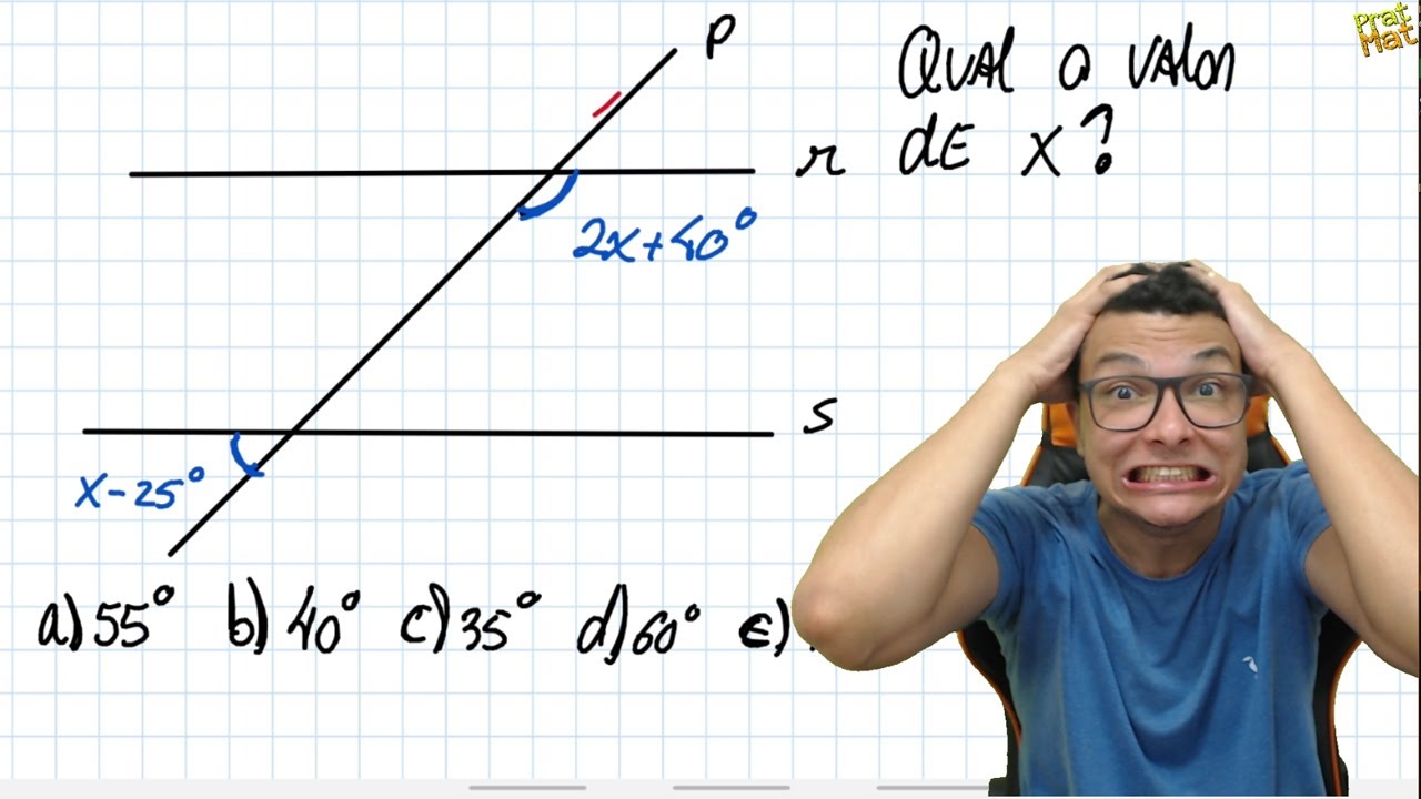 🔴Qual o VALOR DE X ? Problema de RETAS PARALELAS CORTADAS POR UMA TRANSVERSAL