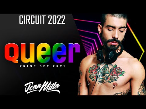 CIRCUIT 2022 - QUEER PRIDE SET - JEAN MILLA DJ MUSIC SET