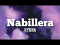 HYUNA-NABILLERA (lyrics)