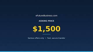 eFutureBusiness.com – Premium Domain For Sale ($1,500)