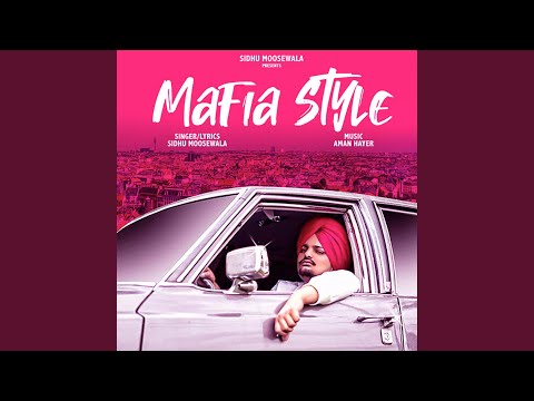 Mafia Style (Full Audio) — watch video