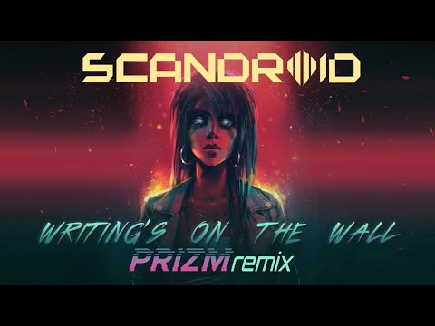 Video thumbnail for Writing’s on the Wall [PRIZM Remix]