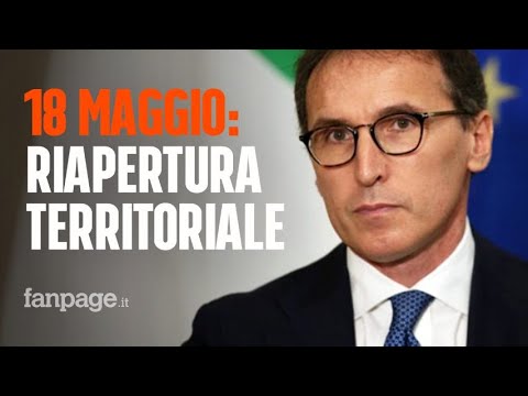 Fase 2, dal 18 maggio riapertura territoriale: "Pronti a chiudere piccole aree se il male riparte”
