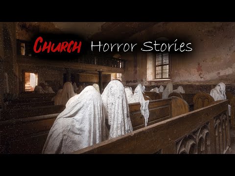 4 Horrific TRUE Church Horror Stories