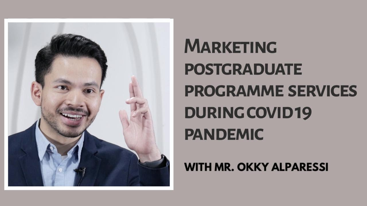 Marketing Postgraduate Programme Services during COVID 19 Pandemic