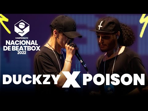 Duckzy x Poison | Top16 | Campeonato Nacional de Beatbox 2022
