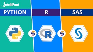 Python vs R vs SAS | R, Python and SAS Comparison |  Learn R, Python and SAS? | Intellipaat