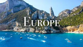 Top 100 Places To Visit In Europe - Travel Guide