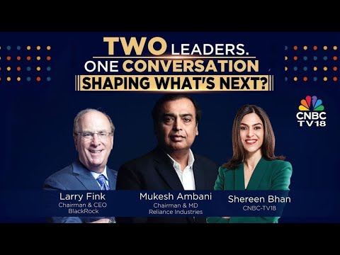 MEGA EXCLUSIVE: Mukesh Ambani & Larry Fink INTERVIEW | Investing For A New Era | JioBlackRock Event