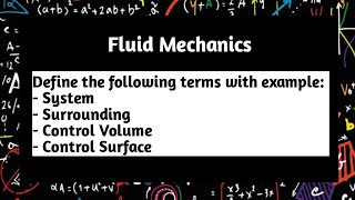 What is System, Surrounding, Control Volume and Control Surface | Fluid Mechanics | Pythagoras Math