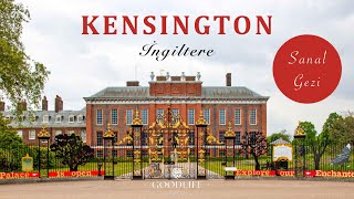 KENSINGTON SANAL GEZİSİ