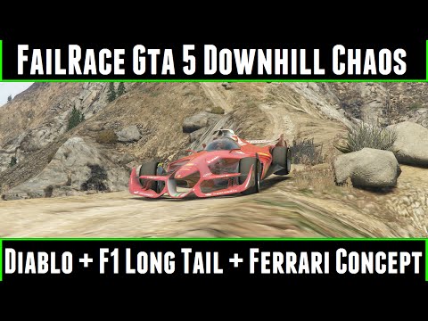 Gta 5 Dowhill Chaos Ep 25 Diablo + F1 Long Tail + Ferrari Concept