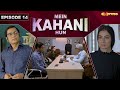 Mein Kahani Hun - Episode 14 | Nabeel Zafar - Anaya Khan | 3rd Oct 2023 | Express TV