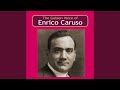 Musica Proibita - Enrico Caruso - Topic Musica Proibita