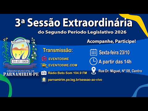 3ª Sessão Extraordinária do 2º Período Legislativo Câmara Municipal de Vereadores de Parnamirim-PE