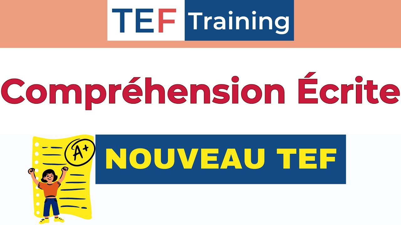 TEF Compréhension Écrite (Nouveau TEF / NEW TEF )