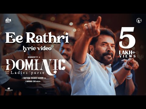 Ee Rathri Lyric Video | Dominic and The Ladies Purse