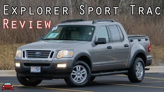 2008 Ford Explorer Sport Trac XLT Review - The Truck That