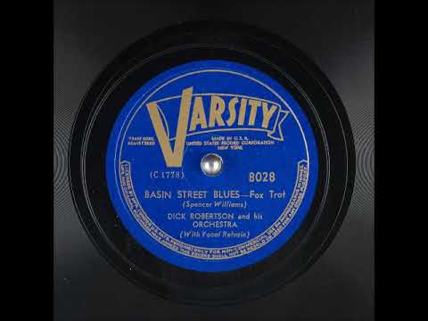 Basin Street Blues ~ Dick Robertson and His Orchestra (1939)