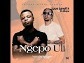 Ngepo Uli Loco Lunat1k Ft Yo Maps Yomapsyo3164 Official Audio