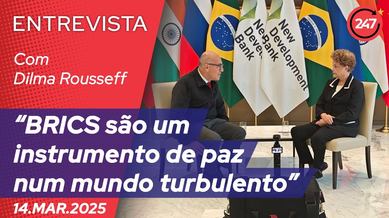 Dilma Rousseff à TV 247: “BRICS são um instrumento de paz num mundo turbulento”