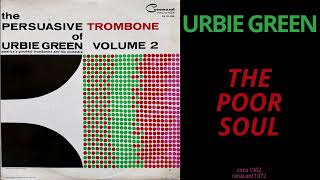 B3 - Urbie Green - The Poor Soul