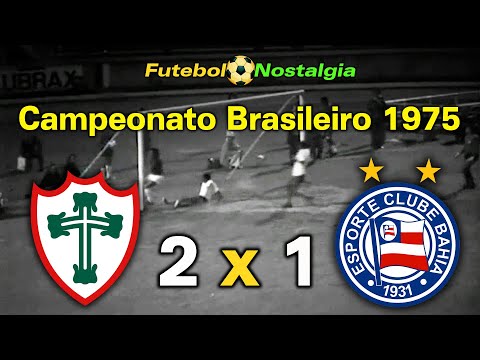 Portuguesa 2 x 1 Bahia - 27-08-1975 ( Campeonato Brasileiro )