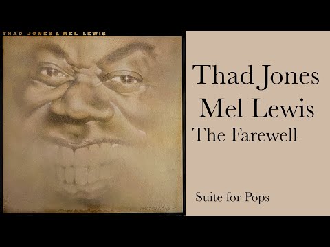 Thumbnail for Thad Jones / Mel Lewis - The Farewell 1975 vinyl LP "Suite for Pops") by Thad Jones
