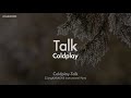 Coldplay-Talk (MR/Instrumental/Lyrics Ver.) [ZZang KARAOKE]