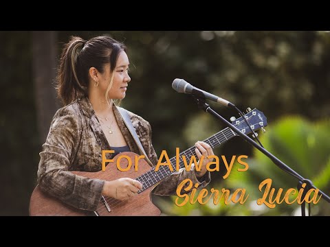Sierra Lucia - For Always (HiSessions.com Acoustic Live!)