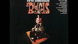 The Byrds   5D (Fifth Dimension) with Lyrics in Description