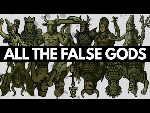 All the FALSE gods that appear in the Bible (EXPLAINED)