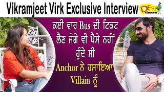 Vikramjeet Virk Exclusive Interview | I Wana Work In Hollywood | Fun with Villain Of South Industry video