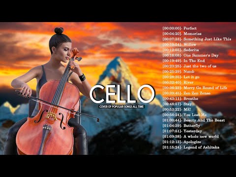 Top 50 Cello Covers of Popular Songs 2025 - Best Instrumental Cello Covers Songs All Time