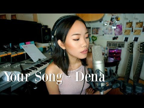 Your Song - Rita Ora (cover by Dena)