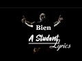 Bien - A student (Official Lyrics Video)