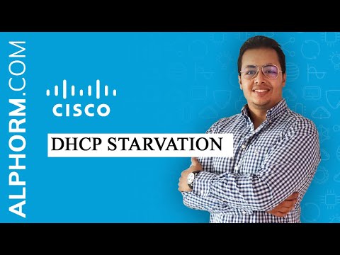 Formation Sécurité des réseaux avec Cisco | DHCP Starvation