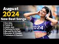 August 2024 New Best Songs Love Songs Sad Songs Romantic Songs Hindi Songs New Songs