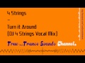 4 Strings - Turn it Around (DJ 4 Strings Vocal Mix ...