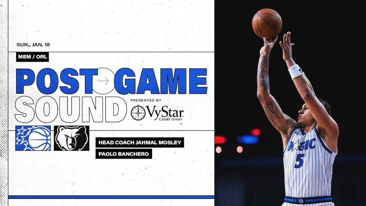 POSTGAME SOUND: ORLANDO MAGIC VS. MEMPHIS GRIZZLIES | COACH MOSE & PAOLO BANCHERO