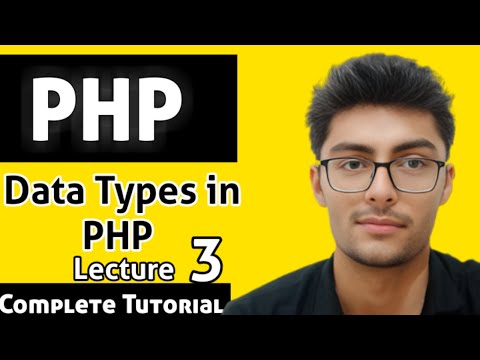 Data Types In Php Php Tutorial Php Beginners Tutorial In Hindi Php Datatypes Codingskills