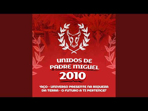 Aço - Universo Presente na Riqueza da Terra - O Futuro a Ti Pertence (2010)