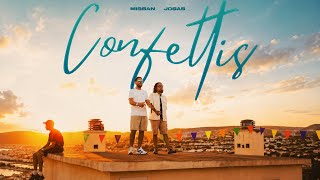 MISSAN - Confettis ( Feat @JosasOfficiel ) MISSAN - Confettis ( Feat @JosasOfficiel )