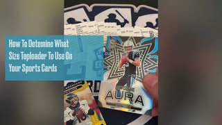 How to Determine What Size Toploader Your Sports Cards Need